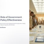 1 The Role of Government and Policy Effectiveness